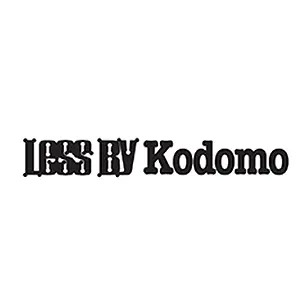 LESS BY Kodomo